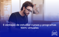 VENTAJAS DE ESTUDIAR CURSOS Y PROGRAMAR 100% VIRTUALES